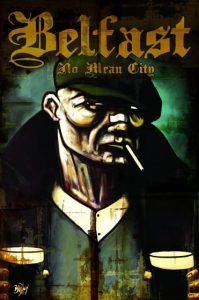 Belfast No Mean City by Terry Bradley